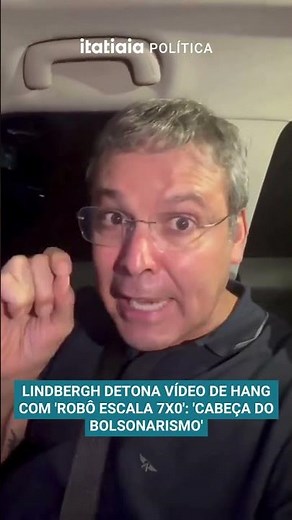 LINDBERGH BLASTS HANG'S VIDEO FEATURING '7X0 SCALE ROBOT': 'THE BRAIN OF BOLSONARISM'