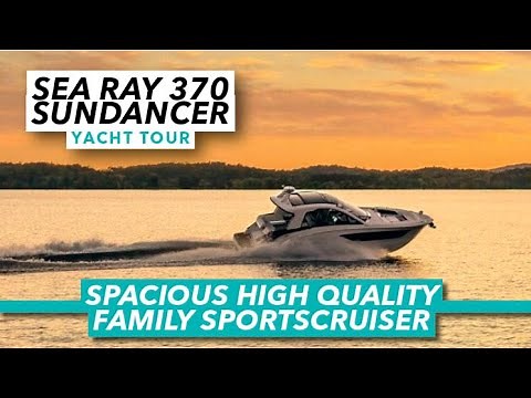 Spacious high quality family sportscruiser | Sea Ray 370 Sundancer 10-minute tour | MBY