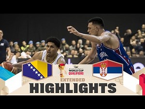 BIH 🇧🇦 v SRB 🇷🇸 | Extended Highlights | FIBA Basketball World Cup 2027 European Qualifiers