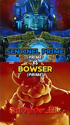 Sentinel Prime vs Bowser #shorts #mario #transformers #edit #battle