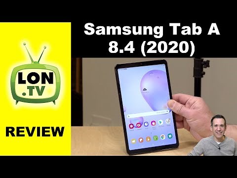 Samsung Galaxy Tab A 8.4” 2020 Review