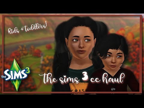 Kids & Toddlers CC Haul ✨ | The Sims 3