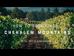 Chehalem Mountains Pronunciation