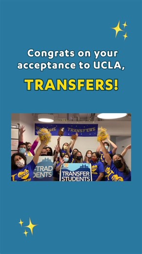 Celebrate Your UCLA Transfer Success!