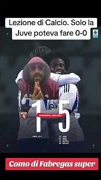 Torino 1-5 Como: Fabregas humiliates Baroni with a masterclass in football!