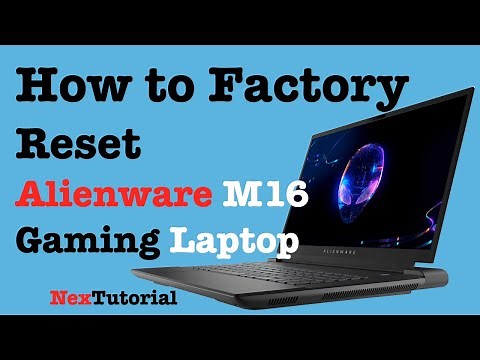 Factory Reset & Format Alienware M16 Gaming Laptop | How to Format Alienware M16 | NexTutorial