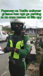 Ta awa pasaway na traffic enforcer gi issue han bisan nag Parking Ra Ang Isa ka driver, na unsa Naman ni Sila karon uyy ctto. Khilly Pepito Garay Elberth Fiel Delfin | Elberth Fiel Delfin