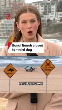 Bondi Beach closed for the third day after shark sighting