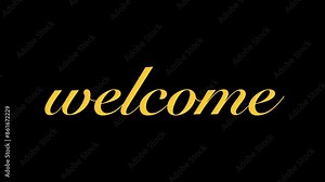 Modern line icon animation Smooth text animation with word welcome font, yellow text animation, alpha channel.