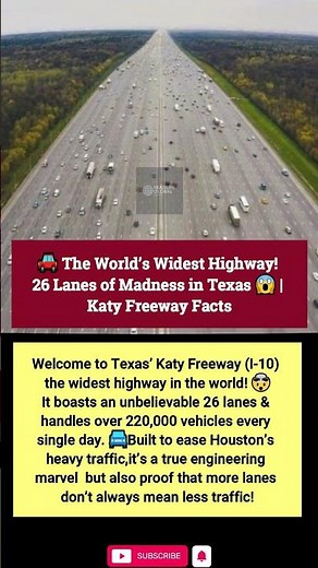 🚗 The World’s Widest Highway! 26 Lanes of Madness in Texas 😱 | Katy Freeway Facts