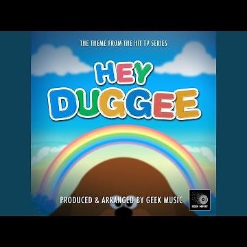 Hey Duggee Main Theme (From "Hey Duggee")