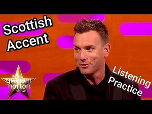 Scottish Accent Listening Challenge 🇬🇧 | Ewan McGregor
