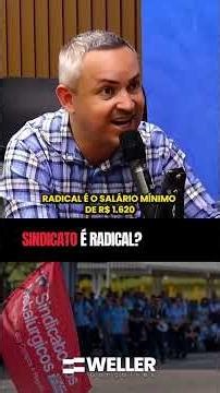 O SINDICATO É RADICAL?