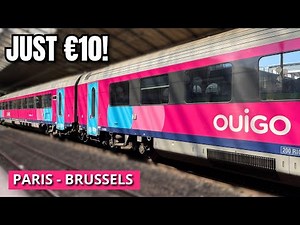 NEW OUIGO Classical Train - The CHEAPEST Way from Paris to Brussels?