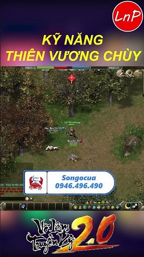 VLTK 2.0 PC - KỸ NĂNG THIÊN VƯƠNG CHÙY TRONG GAME VÕ LÂM TRUYỀN KỲ 2.0 PC