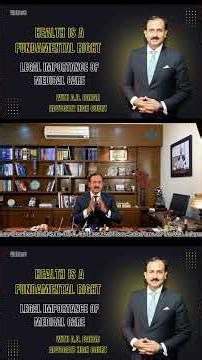 part 2 Health is a Fundamental Right | Legal Importance of Medical Care by A.D. Dahar