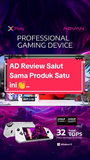 Review Advan X-Play: Profesional Gaming Device Dengan Ryzen 7 7840U