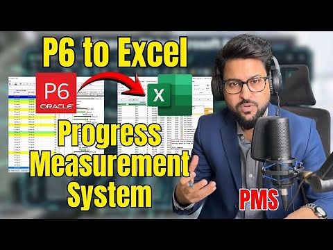 How to Prepare Excel-Based Progress Measuring System (PMS) | Primavera P6 to in Excel