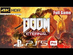 Doom Eternal | Full Game PS5 Pro Gameplay 4K HDR
