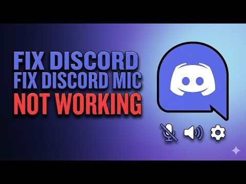 How to Fix Discord Mic Not Working | Audio Input Problems Solved