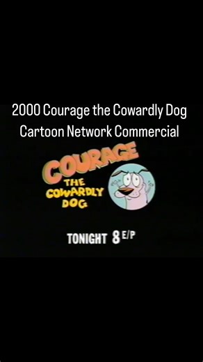 90’s Batcave on Instagram: "2000 Courage the Cowardly Dog Cartoon Network Commercial. #cartoonnetwork #couragethecowardlydog #commercial #2000s #2000snostalgia #2000sthrowback #2000scommercials #2000"