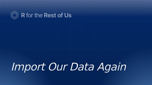 Import Our Data Again