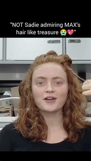 "SADIE sink IS pretty much obsessed with max'S hairstyle😭😩"