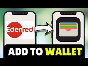 How To Add Edenred Card To Apple Wallet (2026) - Full Guide