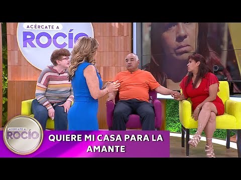 Quiere mi casa para la amante | Programa del 10 de febrero 2025 | Acércate a Rocío