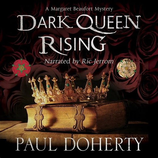 Dark Queen Rising by Paul Doherty #eaudiobooks