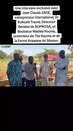 Une interview exclusive avec Jean Claude SADE, entrepreneur international, Dr Kokozié Traoré, Directeur Général de SOPROSA, et Boubacar Madala Kouma, promoteur de The Kouma et de la Ferme Arawane de Sikasso. À travers une visite inspirante à la ferme, ces trois acteurs du développement partagent leur vision pour faire avancer l'agriculture, l'élevage, la pêche, l'entrepreneuriat et la création d'emplois au Mali. 📺 Restez connectés sur 223 CHRONO TV pour découvrir cette rencontre exceptionnelle,