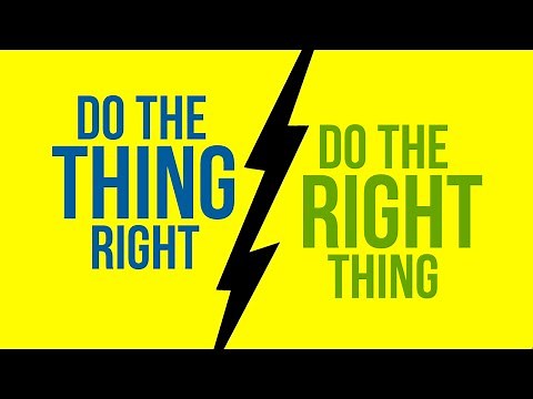 Agile: Do the Thing Right - or Do the Right Thing?