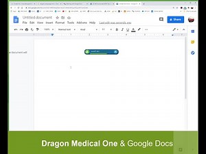 Dragon Medical One & Google Docs Compatibility
