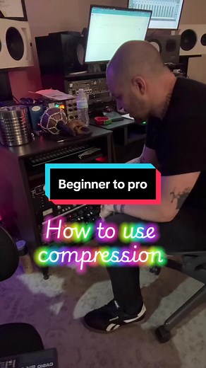 Mastering Compression: From Beginner to Pro