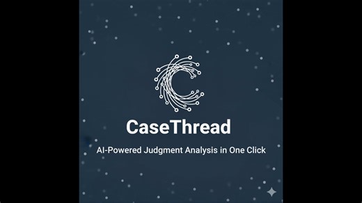 CaseThread - AI-Powered Judgment Analysis in One Click