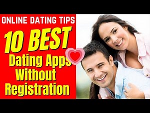 ❤️ Top 10 BEST Dating Apps Without Registration 2024