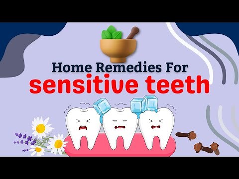 Home Remedies For Sensitive Teeth