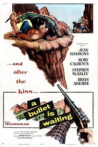 A Bullet Is Waiting (1954) - Movie