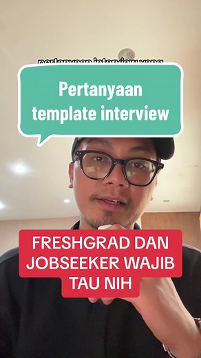 Pertanyaan Template Interview: Tips Menjawab dengan Baik