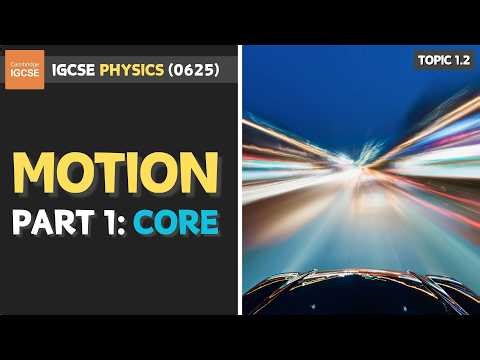 IGCSE Physics - Motion (1.2 - Part 1) #physics #cambridge #igcse
