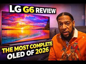 LG G6 Final Review: The Most Complete OLED of 2026