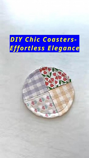 DIY Chic Coasters- Effortless Elegance #watercoaster #teacoaster #placemat #patchworkdesigne #elegance #raindrops #diygiftsandcrafts #crafts #selfimprovementdaily #handcraft #howto #patchwork #handmadediy #sewingproject #satisfyingvideosdaily #diybeginners | All Girls' Things