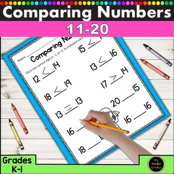 Comparing Numbers 11–20 Worksheets – Greater, Less & Equal To K–1 Math Practice