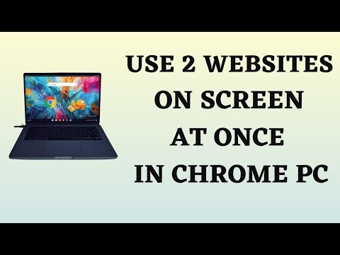 How to Split Screen on Chrome - Laptop and PC