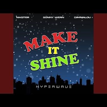 Make It Shine (Victorious Theme)
