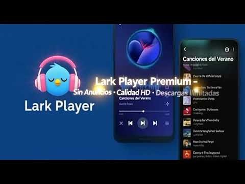 ¡Descubre la Nueva Versión de Lark Player Premium APK 2026! 🎧 Reproductor de Música y Video