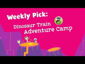 PBS KIDS | Weekly Pick: Adventure Camp | PBS