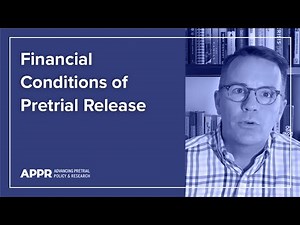 Financial Conditions of Pretrial Release