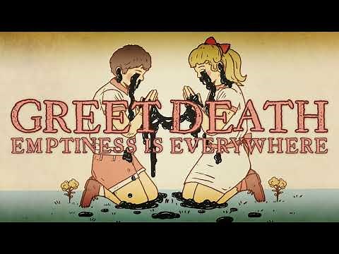 Greet Death "Emptiness Is Everywhere"