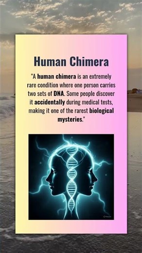 Did you know human chimera? #rarefacts #facts #rarestthings